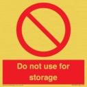 do-not-use-for-storage~
